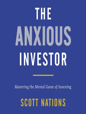 cover image of The Anxious Investor